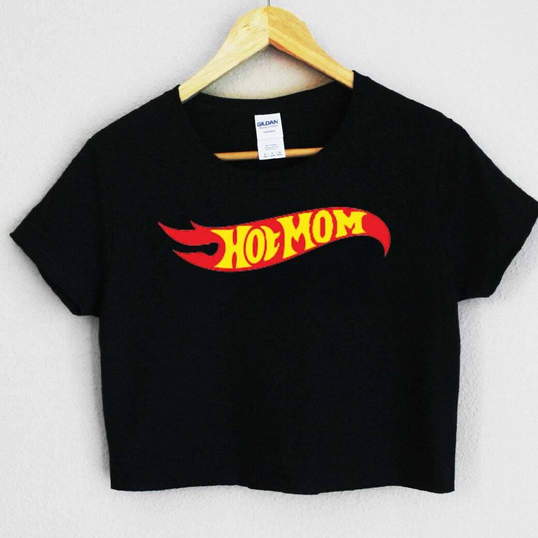 Hot Mom Hot Wheel Crop